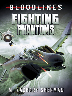 cover image of Fighting Phantoms
